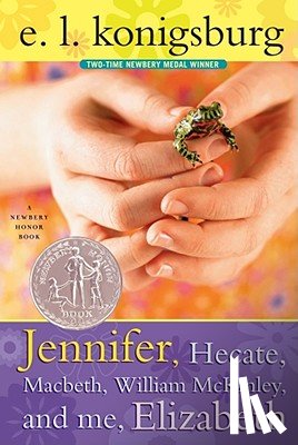 Konigsburg, E. L. - Jennifer, Hecate, Macbeth, William McKinley, and Me, Elizabeth