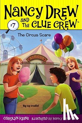 Keene, Carolyn - The Circus Scare