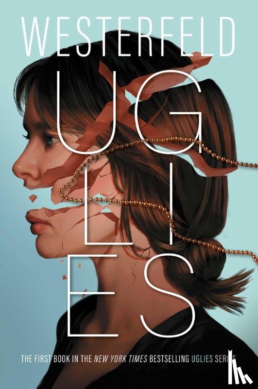 Westerfeld, Scott - Westerfeld, S: Uglies