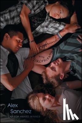 Sanchez, Alex - Boyfriends with Girlfriends
