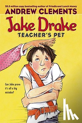 Clements, Andrew - Jake Drake, Teacher's Pet