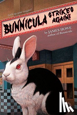 Howe, James - Bunnicula Strikes Again!