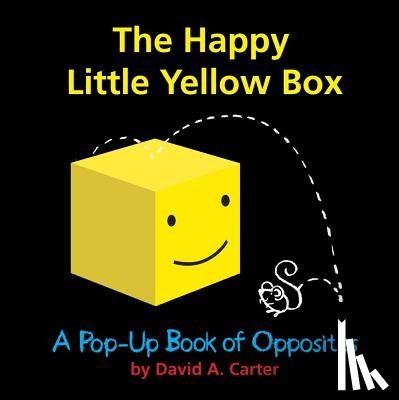 Carter, David A. - The Happy Little Yellow Box: A Pop-Up Book of Opposites