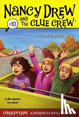 Keene, Carolyn - Ticket Trouble