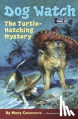 Casanova, Mary - The Turtle-Hatching Mystery