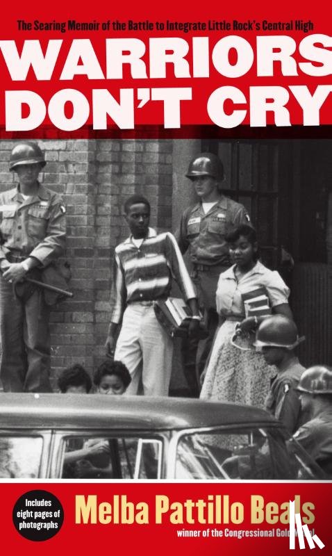 Melba Pattillo Beals - Warriors Don't Cry
