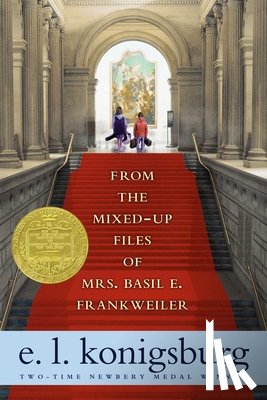 Konigsburg, E. L. - From the Mixed-Up Files of Mrs. Basil E. Frankweiler