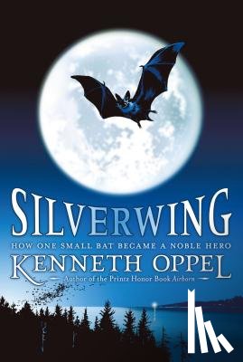 Oppel, Kenneth - Silverwing