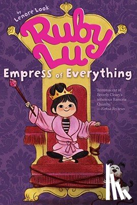 Look, Lenore - Ruby Lu, Empress of Everything