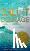 Sperry, Armstrong - CALL IT COURAGE R/E