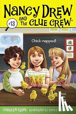 Keene, Carolyn - Chick-Napped!