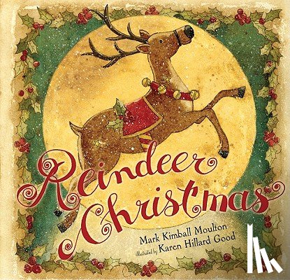 Moulton, Mark Kimball - Reindeer Christmas