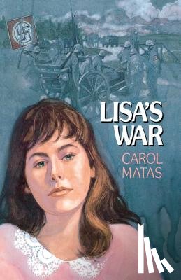 Matas, Carol - Lisa's War
