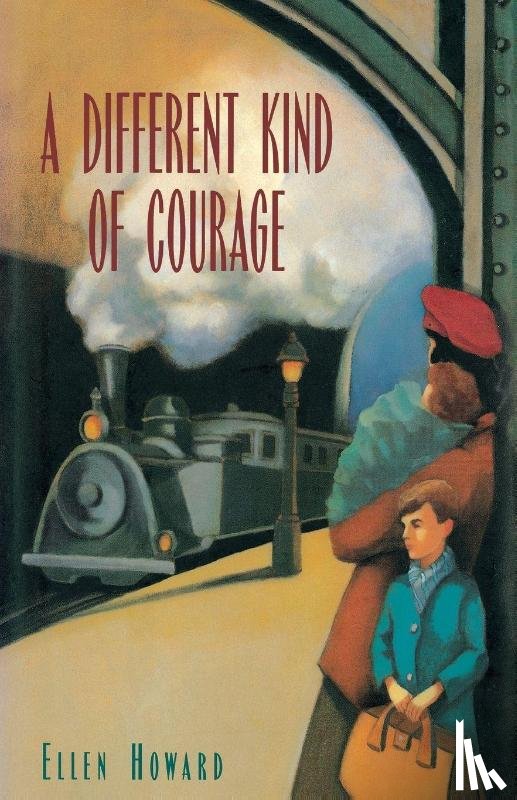 Howard, Ellen - A Different Kind of Courage