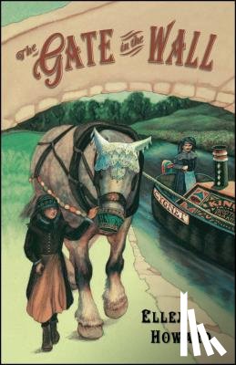 Howard, Ellen - The Gate in the Wall