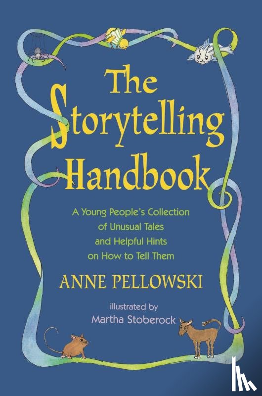 Pellowski, Anne - Storytelling Handbook