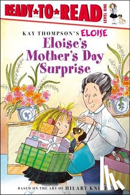 Thompson, Kay - Eloise's Mother's Day Surprise: Ready-To-Read Level 1