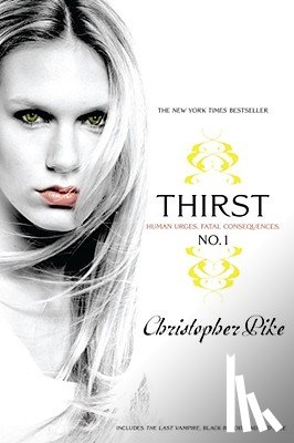 Pike, Christopher - Pike, C: Thirst No. 1