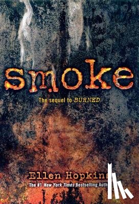 Hopkins, Ellen - Smoke