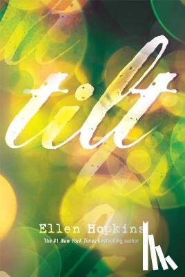 Hopkins, Ellen - Tilt