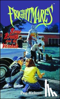 Kehret, Peg - Bone Breath and the Vandals