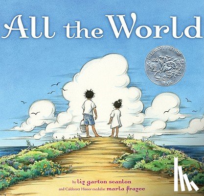 Scanlon, Liz Garton - All the World