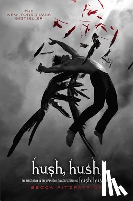 Fitzpatrick, Becca - Fitzpatrick, B: Hush, Hush