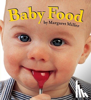 Miller, Margaret - Baby Food