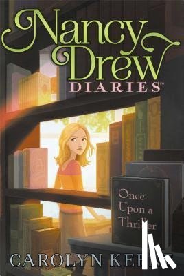 Keene, Carolyn - ONCE UPON A THRILLER