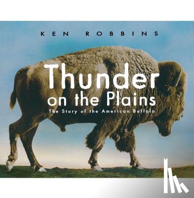Robbins, Ken - Thunder on the Plains