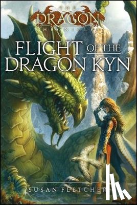 Fletcher, Susan - Flight of the Dragon Kyn