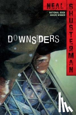 Shusterman, Neal - Downsiders