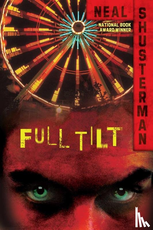 Shusterman, Neal - Shusterman, N: Full Tilt
