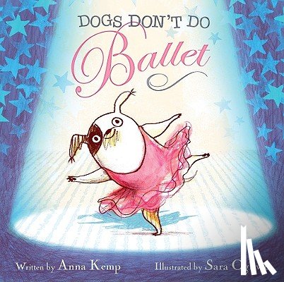 Kemp, Anna - Dogs Don't Do Ballet