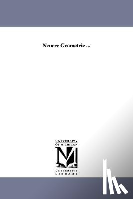 Pfaff, Hans Heinrich Ulrich Vitalis - Neuere Geometrie ...