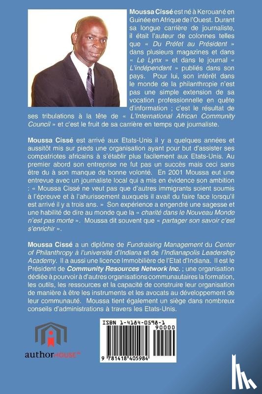 Cisse, Moussa - La Philanthropie Au Pays Du Gentleman Millionnaire