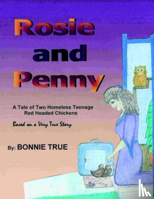 True, Bonnie - Rosie and Penny