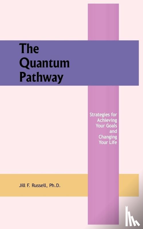 Russell, Jill - The Quantum Pathway