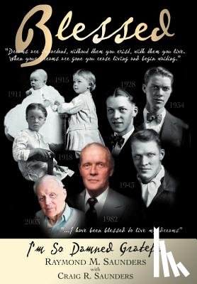 Saunders, Raymond M., Saunders, Craig - Blessed