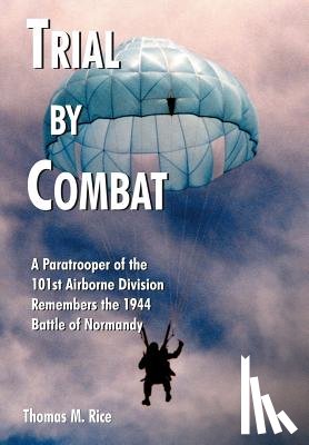 Rice, Thomas M. - Trial by Combat