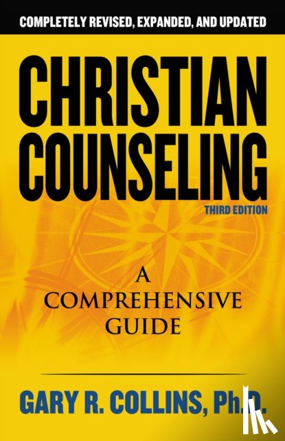 Collins, Gary R. - Christian Counseling 3rd Edition
