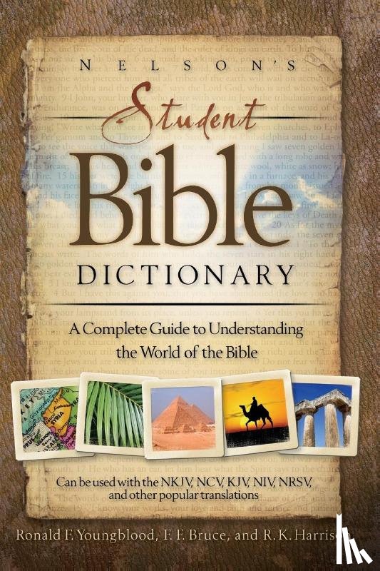 Youngblood, Ronald - Nelson's Student Bible Dictionary | Softcover