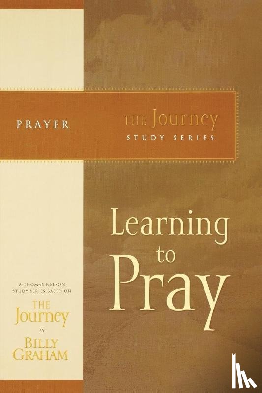 Graham, Billy - Learning to Pray