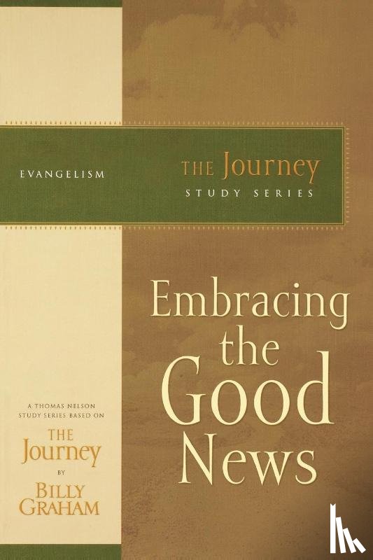 Graham, Billy - Embracing the Good News