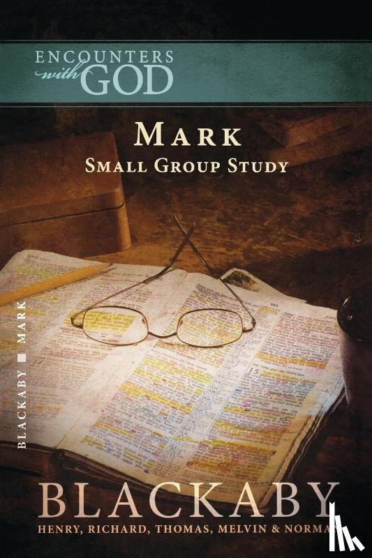 Blackaby, Henry, Blackaby, Richard, Blackaby, Tom, Blackaby, Melvin - Mark