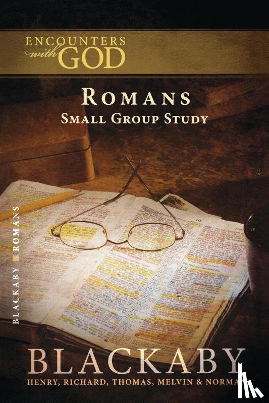 Blackaby, Henry, Blackaby, Richard, Blackaby, Tom, Blackaby, Melvin - Romans