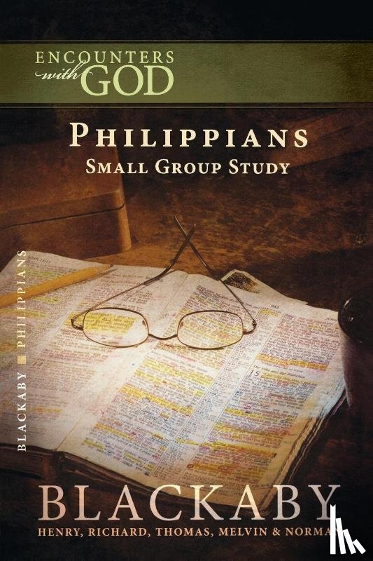 Blackaby, Henry, Blackaby, Richard, Blackaby, Tom, Blackaby, Melvin - Philippians