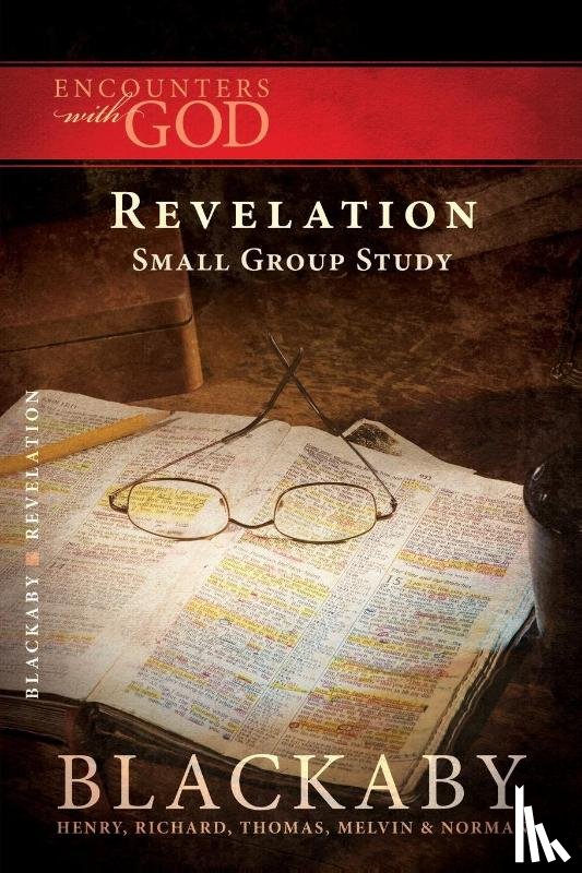 Blackaby, Henry, Blackaby, Richard, Blackaby, Tom, Blackaby, Melvin - Revelation
