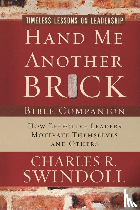 Swindoll, Charles R. - Hand Me Another Brick Bible Companion