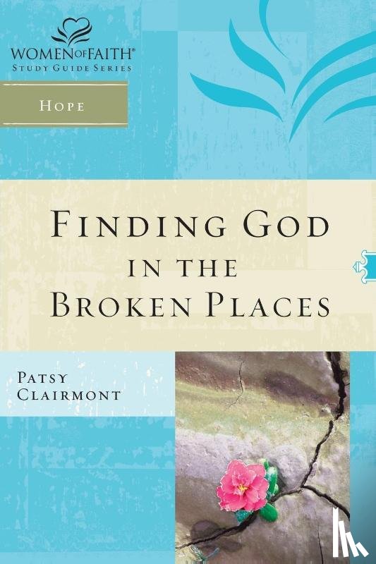 Clairmont, Patsy - Finding God in the Broken Places